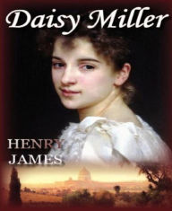 Title: Daisy Miller, Author: Henry James