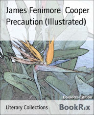 Title: Precaution (Illustrated), Author: James Fenimore Cooper