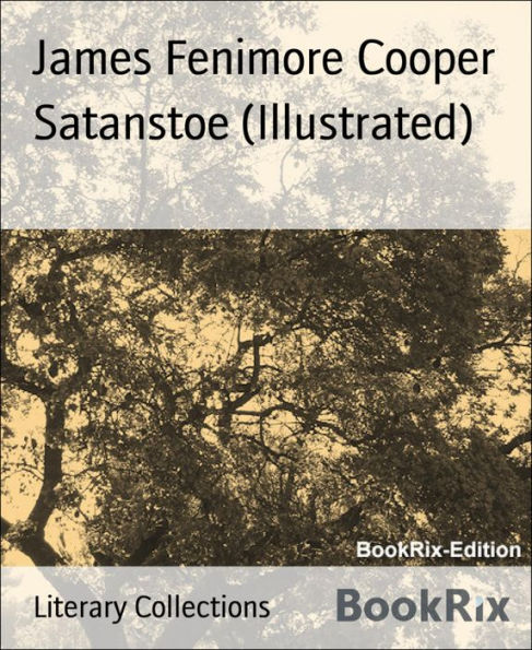 Satanstoe (Illustrated)