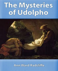 Title: The Mysteries of Udolpho, Author: Ann Radcliffe