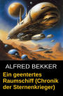 Ein geentertes Raumschiff (Chronik der Sternenkrieger): Eine kurze Episode aus der Serie