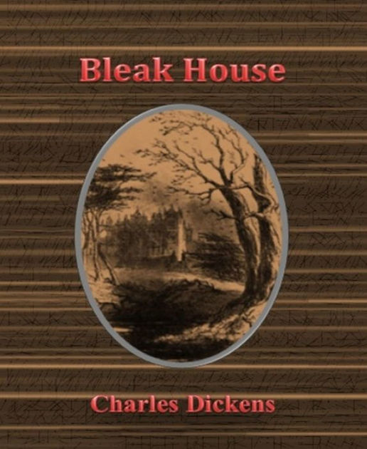 Bleak House by Charles Dickens by Charles Dickens NOOK Book (eBook