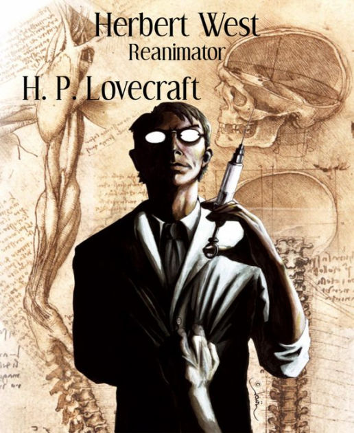 Herbert Westreanimator By H P Lovecraft Nook Book Ebook Barnes