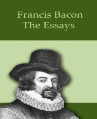 Title: The Essays, Author: Francis Bacon