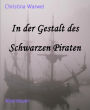 In der Gestalt des Schwarzen Piraten