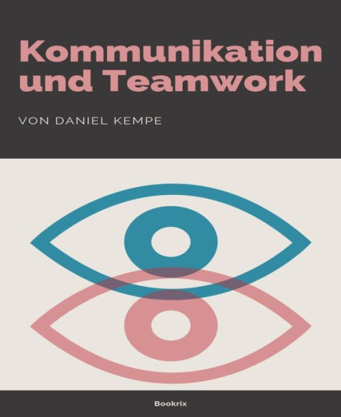 Kommunikation und Teamwork: Mit der Kommunikationsbox zusammen erfolgreich sein