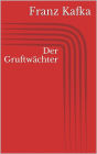 Der Gruftwächter