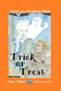 Tales from Gulinger High: Tale Three: Trick or Treat