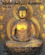 Modern Amitabha Buddhism: A way to inner peace and happiness