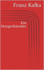 Ein Hungerkünstler