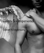 Gottes Bodenpersonal: Eine unwahrscheinliche Liebesgeschichte
