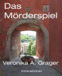 Das Mörderspiel: Ein Wien-Krimi