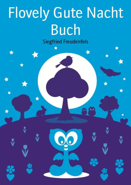 Flovely Gute Nacht Buch: Einschlafhilfe für Kleinkinder