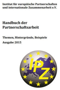 Title: Handbuch der Partnerschaftsarbeit: Themen, Hintergründe, Beispiel (Ausgabe 2015), Author: Marijke Mulder