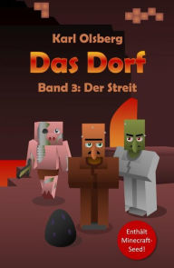 Title: Das Dorf: Der Streit: Band 3, Author: Karl Olsberg