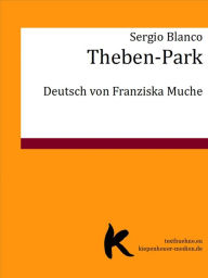 Title: Theben-Park, Author: Sergio Blanco
