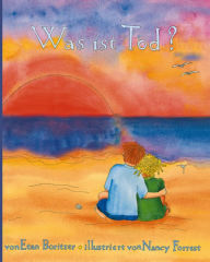 Title: Was ist Tod?, Author: Etan Boritzer