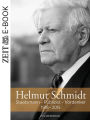 Helmut Schmidt: Staatsmann - Publizist - Vordenker