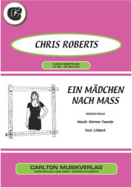 Title: Ein Mädchen nach Mass, Author: Werner Twardy