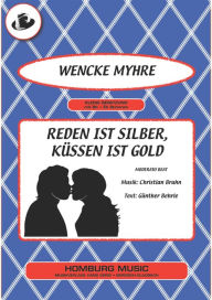 Title: Reden ist Silber, Küssen ist Gold, Author: Günther Behrle