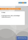 Lead Supervisor oder zweistufiges Aufsichtssystem?
