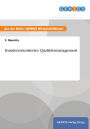 Kundenorientiertes Qualitätsmanagement