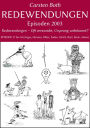 Redewendungen: Episoden 2003: Redewendungen - Oft verwendet, Ursprung unbekannt?! - EPISODE 37 bis 44 (Argus, Hermes, Ritter, Faden, Strich, Bart, Bock, Adam)