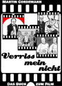 Verrissmeinnicht - Das Buch zum Film