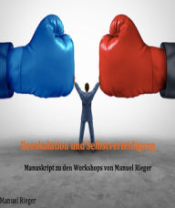 Title: Deeskalation und Selbstverteidigung: Manuskript zu den Workshops von Manuel Rieger, Author: Manuel Rieger
