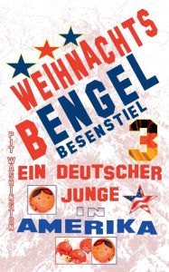 Title: Weihnachts Bengel, Author: Pit Washington