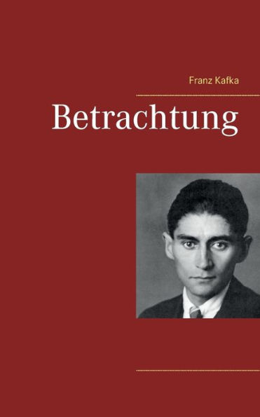 Betrachtung
