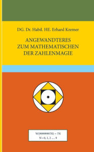 Title: Angewandteres zum Mathematischen der Zahlenmagie, Author: Erhard Kremer
