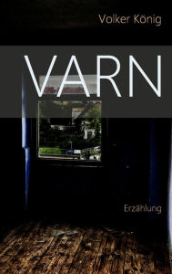 Title: Varn, Author: Volker König