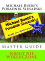 Michael Buebl's Poradnik Slusarski: Nidgy nie Wykluczone - Master Guide