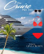 The Cruise Part Two