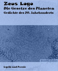 Title: Die Gesetze des Planeten: Lyrik des 20. Jahrhunderts, Author: Zeus Logo