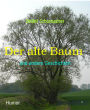 Der alte Baum: und andere Geschichten