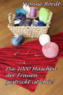 Die 1000 Maschen der Frauen: gestrickt ist chic!