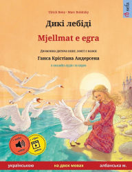 Title: Дикі лебіді - Mjellmat e egra (українською - албанська м.): Д&#, Author: Ulrich Renz