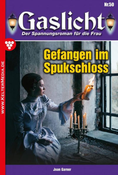 Gefangen im Spukschloss: Gaslicht 50