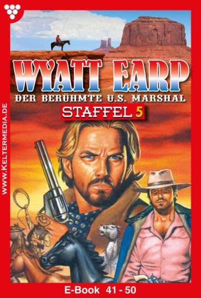 E-Book 41-50: Wyatt Earp Staffel 5 - Western