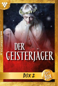 Title: E-Book 7-12: Der Geisterjäger Jubiläumsbox 2 - Mystikroman, Author: Andrew Hathaway