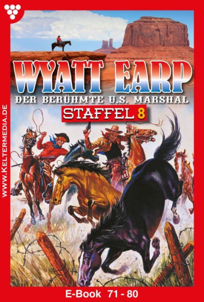 E-Book 71-80: Wyatt Earp Staffel 8 - Western