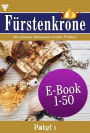 E-Book 1-50: Fürstenkrone Paket 1 - Adelsroman