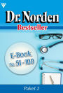 Dr. Norden Bestseller Paket 2 - Arztroman: E-Book 51-100