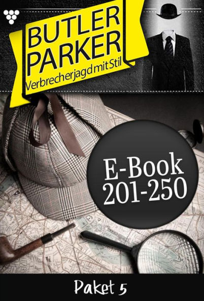 E-Book 201-250: Butler Parker Paket 5 - Kriminalroman