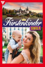 E-Book 31-40: Fürstenkinder Staffel 4 - Adelsroman