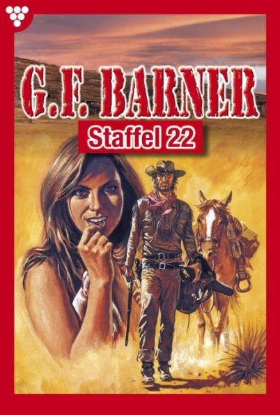 E-Book 211-220: G.F. Barner Staffel 22 - Western