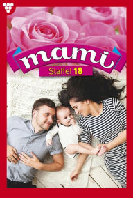 Title: E-Book 1898-1907: Mami Staffel 18 - Familienroman, Author: Diverse Autoren