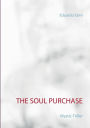 The Soul Purchase: Mystic-Triller